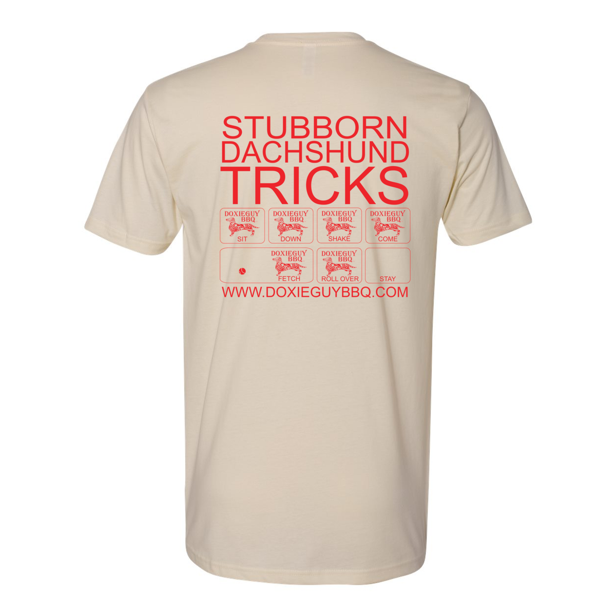 Stubborn Dachshund Premium Short Sleeve Crew